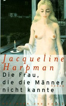 Die Frau, die die Männer nicht kannte by Jacquel... | Book | condition very good - Jacqueline Harpman