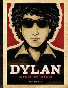 Dylan: Disc by Disc