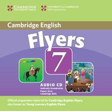 Cambridge Young Learners English Tests 7 Flyers Audio CD: Examination Papers from University of Cambridge ESOL Examinations