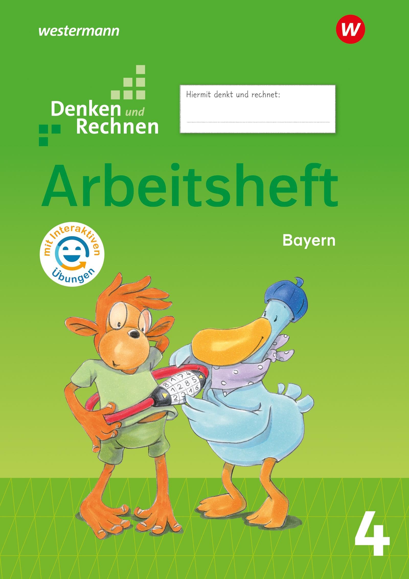 Denken und Rechnen - Ausgabe 2021 für Grundschulen in Bayern: Arbeitsheft 4 mit interaktiven Übungen