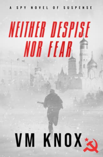 Neither Despise Nor Fear
