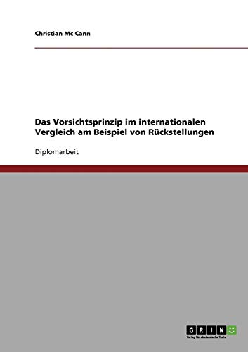 Das Vorsichtsprinzip im internationalen Vergleich am Beispiel von Rückstellungen