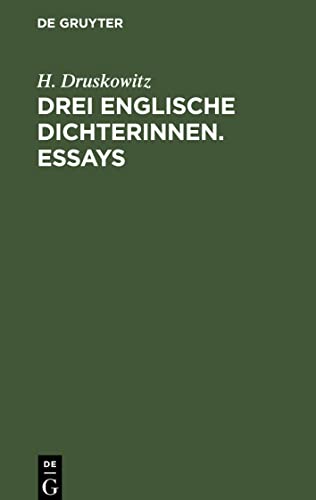 Drei englische Dichterinnen. Essays