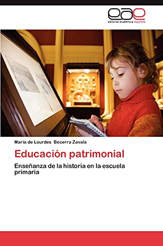 Educación patrimonial: Enseñanza de la historia en la escuela primaria