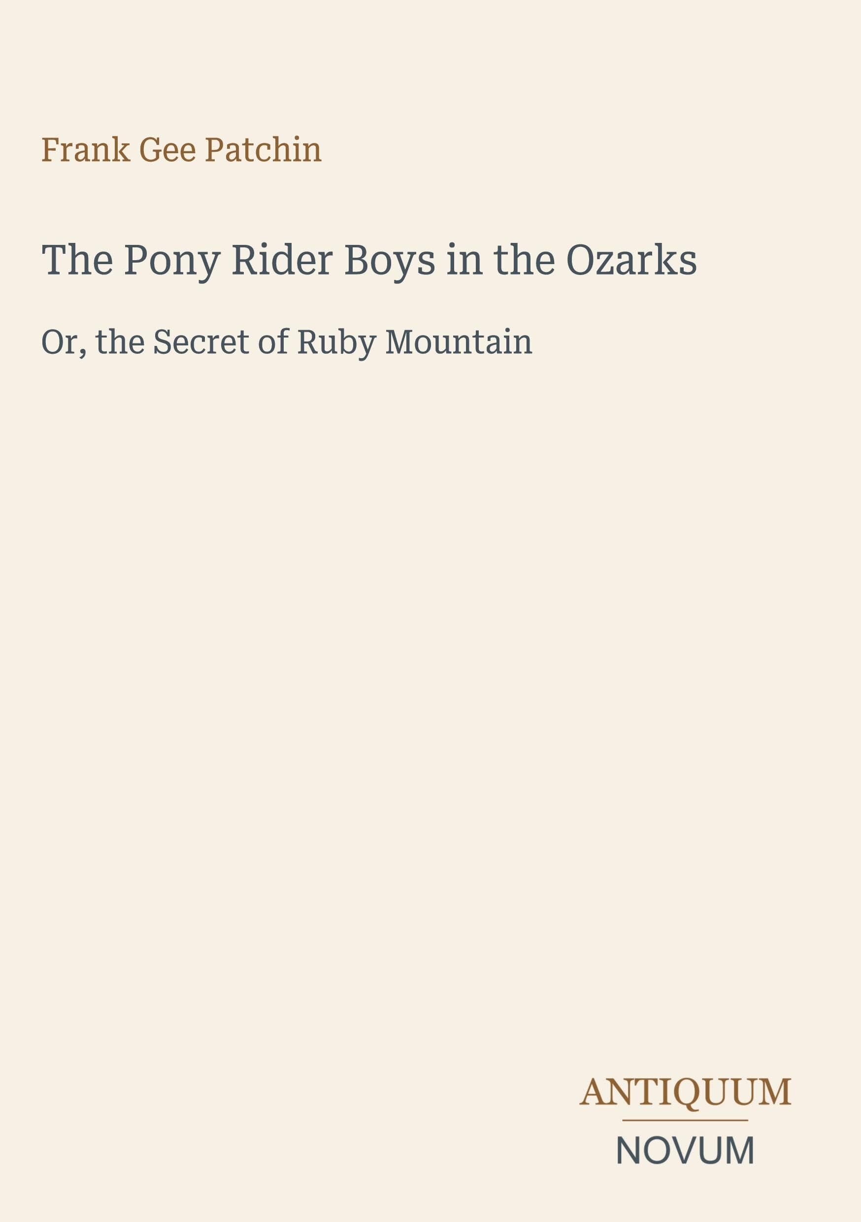 The Pony Rider Boys in the Ozarks