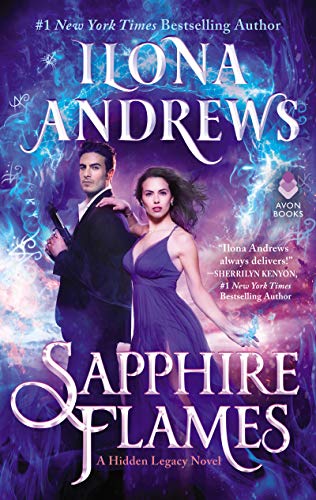 Ilona Andrews Sapphire Flames, A Hidden Legacy Novel
