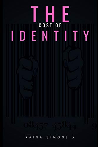 The Cost of Identity