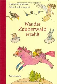 Was der Zauberwald erzählt