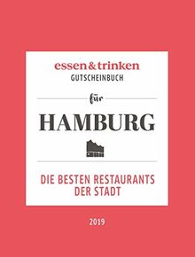 essen & trinken – Gutscheinbuch für Hamburg: Die besten Restaurants der Stadt