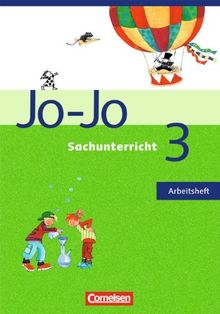 Jo-Jo Sachunterricht - Ausgabe N: 3. Schuljahr - Arbeitsheft