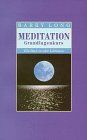 Meditation. Ein Grundkurs. Ein Buch in zehn Lektionen