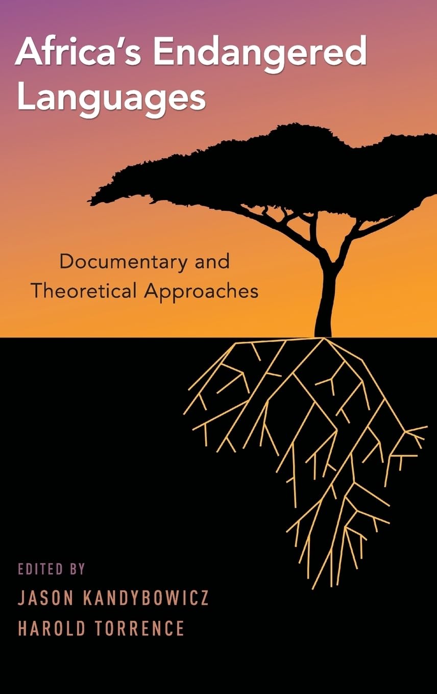 Africa's Endangered Languages: Documentary and Theoretical Approaches