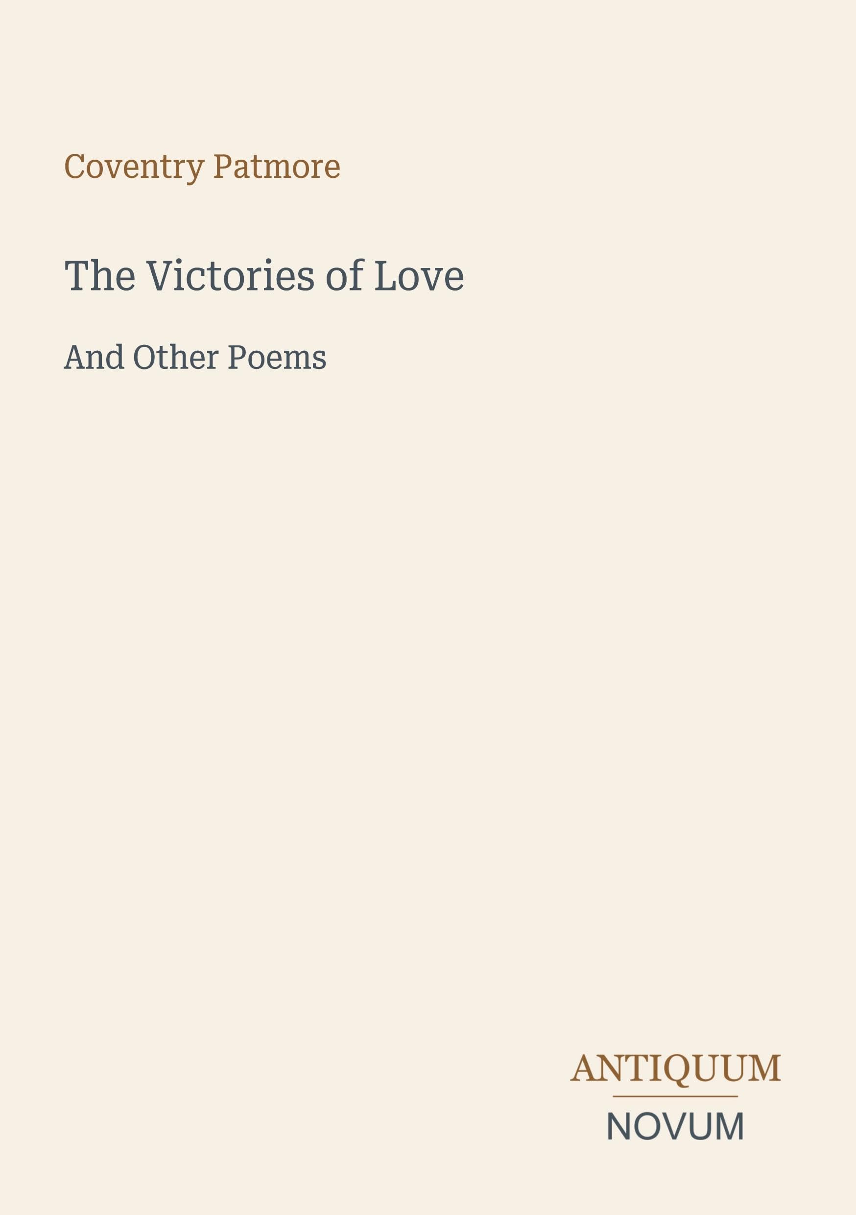 The Victories of Love: And Other Poems