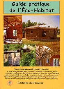 Guide pratique de l'éco-habitat