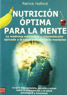 Nutrición óptima para la mente (Alternativas Salud Natural)