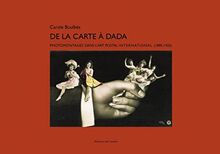 De la carte à Dada : photomontages dans l'art postal international (1895-1925)