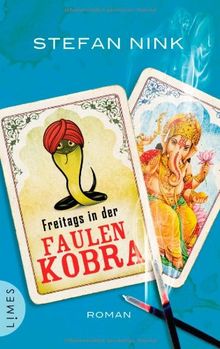Freitags in der Faulen Kobra: Roman von Nink, Stefan | Buch | Zustand sehr gut
