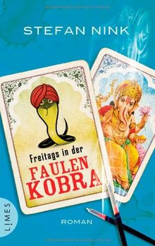 Freitags in der Faulen Kobra: Roman