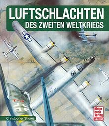 Luftschlachten des Zweiten Weltkriegs