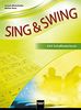 Sing & Swing DAS Schulliederbuch NEU: Ausgabe Österreich. Sbnr 1355