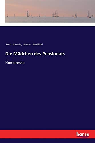 Die Mädchen des Pensionats: Humoreske