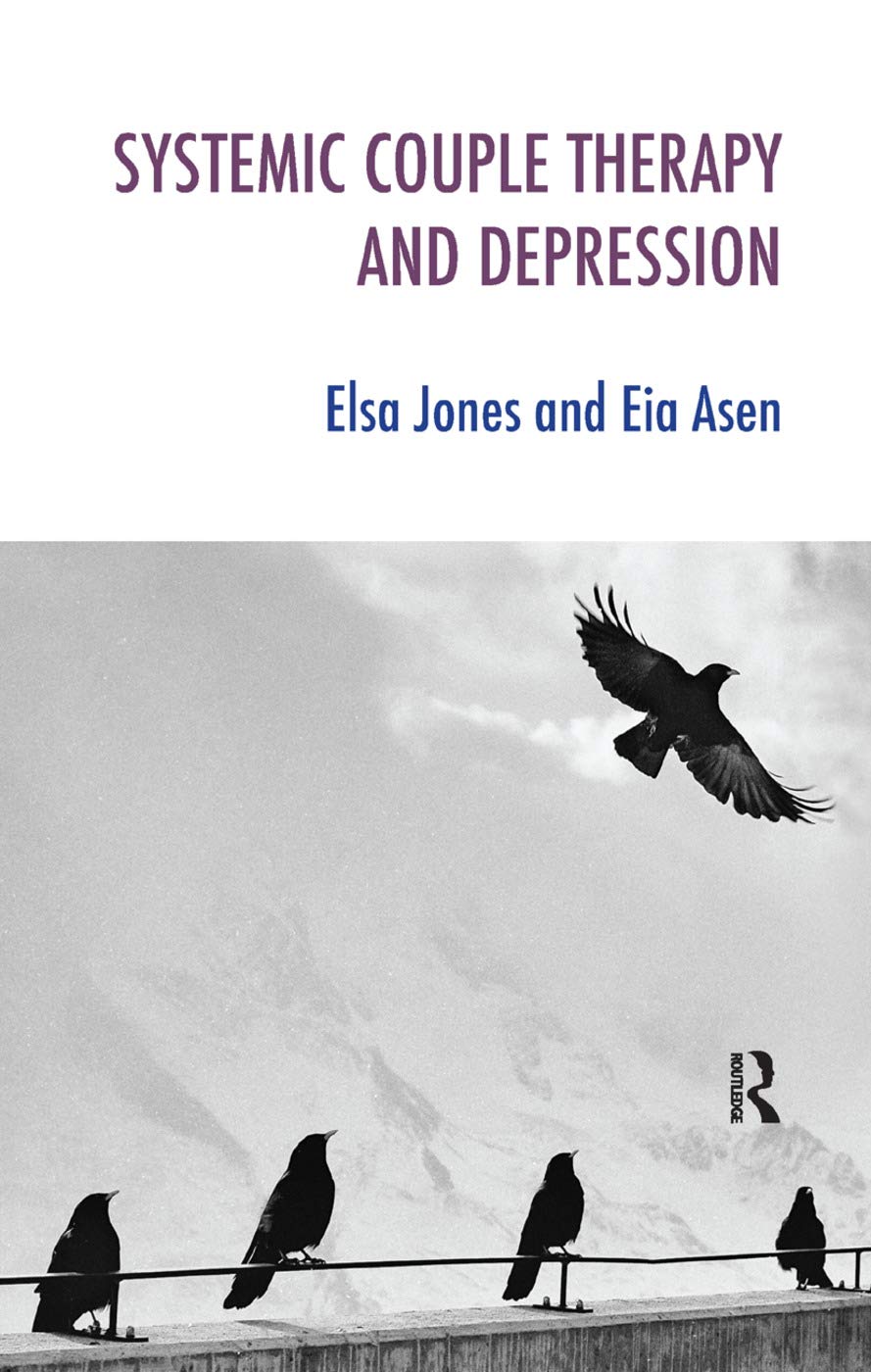Systemic Couple Therapy and Depression (Systemic Thinking and Practice)