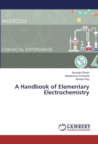 A Handbook of Elementary Electrochemistry