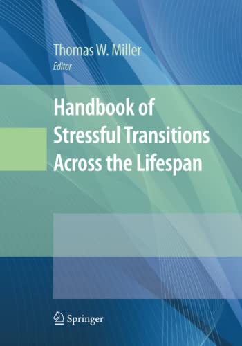 Handbook of Stressful Transitions Across the Lifespan