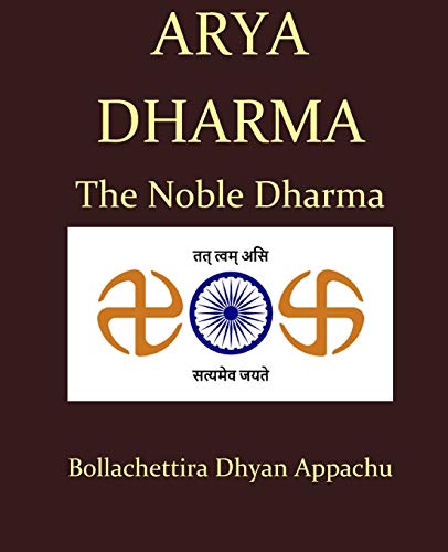 Arya Dharma: The Noble Dharma