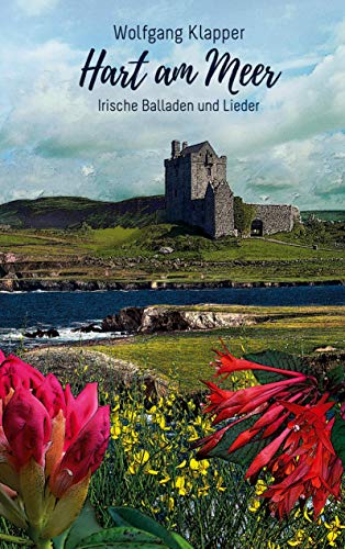 Hart am Meer: Irische Balladen und Lieder