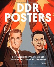 DDR Posters : The Art of East German Propoganda