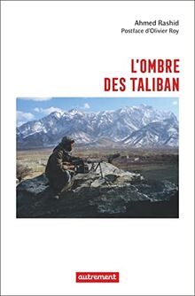 L'ombre des taliban