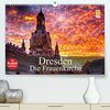 Dresden - Die Frauenkirche (hochwertiger Premium Wandkalender 2024 DIN A2 quer), Kunstdruck in Hochglanz