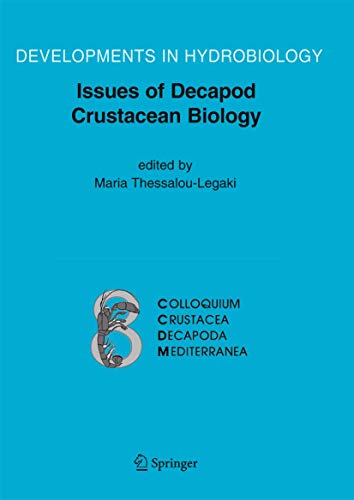 Issues of Decapod Crustacean Biology (Developments in Hydrobiology, 184, Band 184)