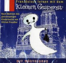 Französisch lernen mit dem kleinen Gespenst: Nach Motiven des gleichnamigen Kinderbuchs von Otfried Preussler
