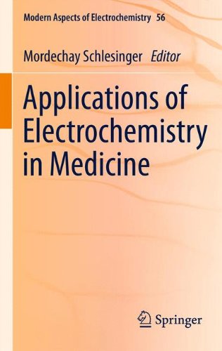 Applications of Electrochemistry in Medicine (Modern Aspects of Electrochemistry)