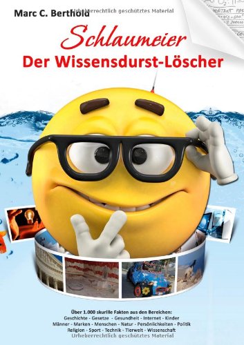 Schlaumeier: Der Wissensdurst-Löscher.