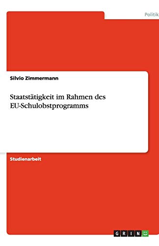 Staatstätigkeit im Rahmen des EU-Schulobstprogramms