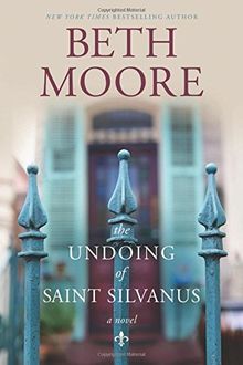 The Undoing of Saint Silvanus