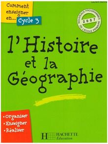 L'Histoire et la Géographie Cycle 3