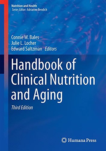 Handbook of Clinical Nutrition and Aging (Nutrition and Health)