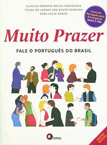 Muito prazer: Fale o Portugues do Brasil