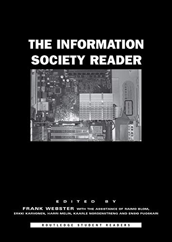 The Information Society Reader (Routledge Studentreaders)