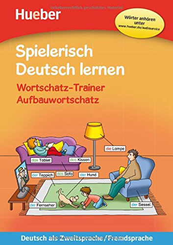 Spielerisch Deutsch lernen   Wortschatz-Trainer - Aufbauwortschatz - Marion Techmer Maximilian Löw Kartoniert (TB)