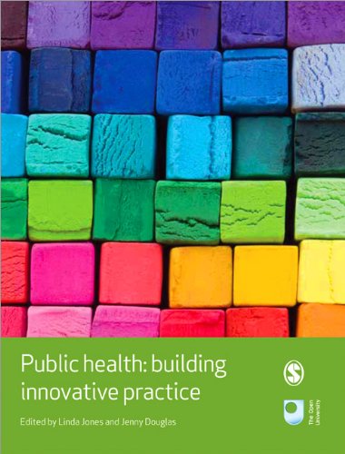 Jones, L: Public Health: Building Innovative Practice (Published in Association with the Open University)