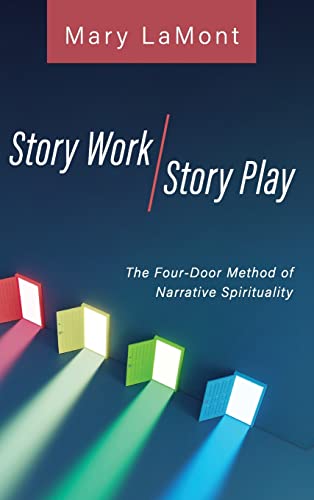 Story Work/Story Play
