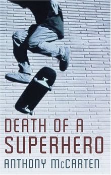 Death of a Superhero