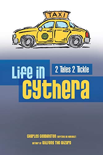 Life in Cythera: 2 Tales 2 Tickle