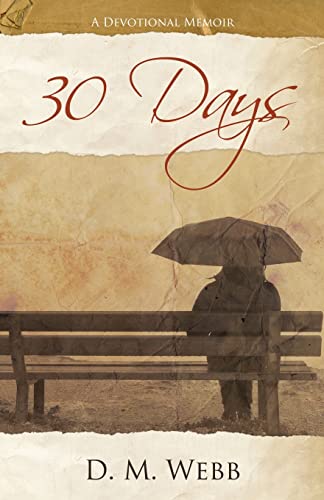 30 Days: A Devotional Memoir