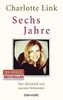 Sechs Jahre: Der Abschied von meiner Schwester